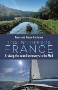 Floating Through France: Cruising the inland waterways to the Med - Kerry Buchanan & Fraser Buchanan [2026, PDF] - <span>Yachting, sailing, boating › Cruising Guides</span>